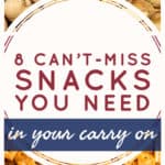 Carry On Snacks