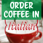 How to Order Coffee in Italy