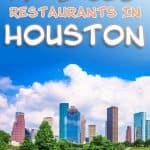 The 17 Best Restaurants in Houston
