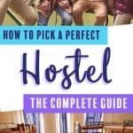 How to Pick a Good Hostel
