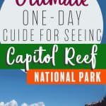 How to See Capitol Reef National Park in One Day